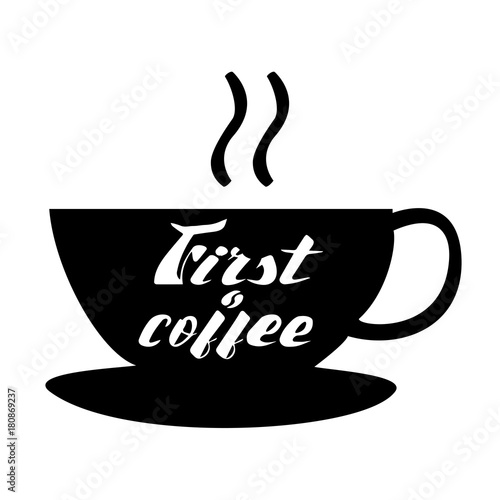 First coffee lettering on the cup