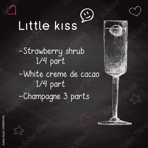 Simple recipe for an alcoholic cocktail Little Kiss. Drawing chalk on a blackboard. Vector illustration of a sketch style.