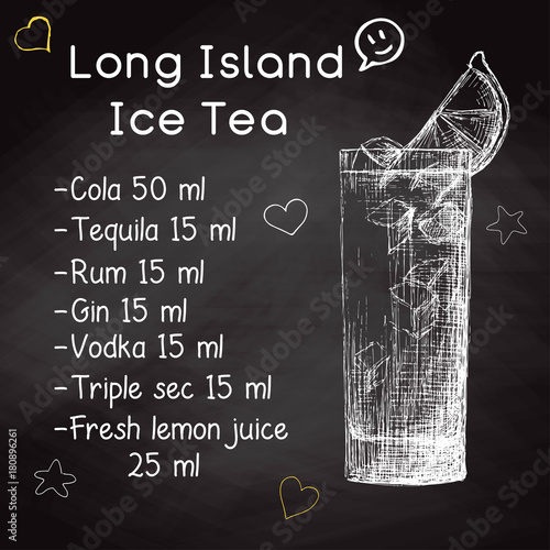 Simple recipe for an alcoholic cocktail Long Island Ice Tea. Drawing chalk on a blackboard. Vector illustration of a sketch style.