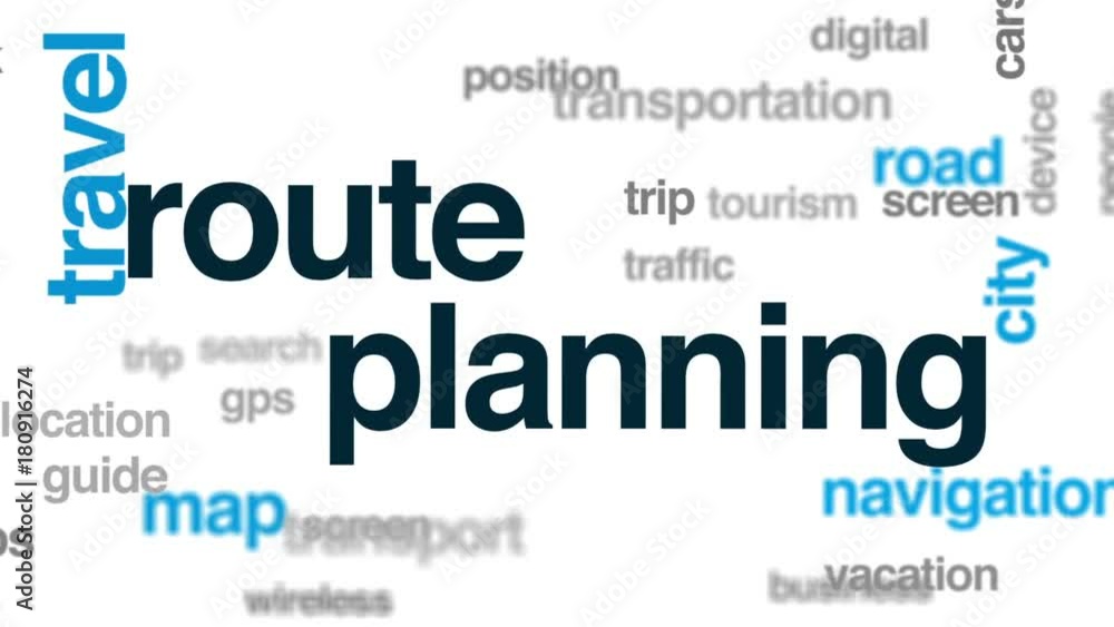 Route planning animated word cloud, text design animation. Route planning animated word cloud, text design animation.