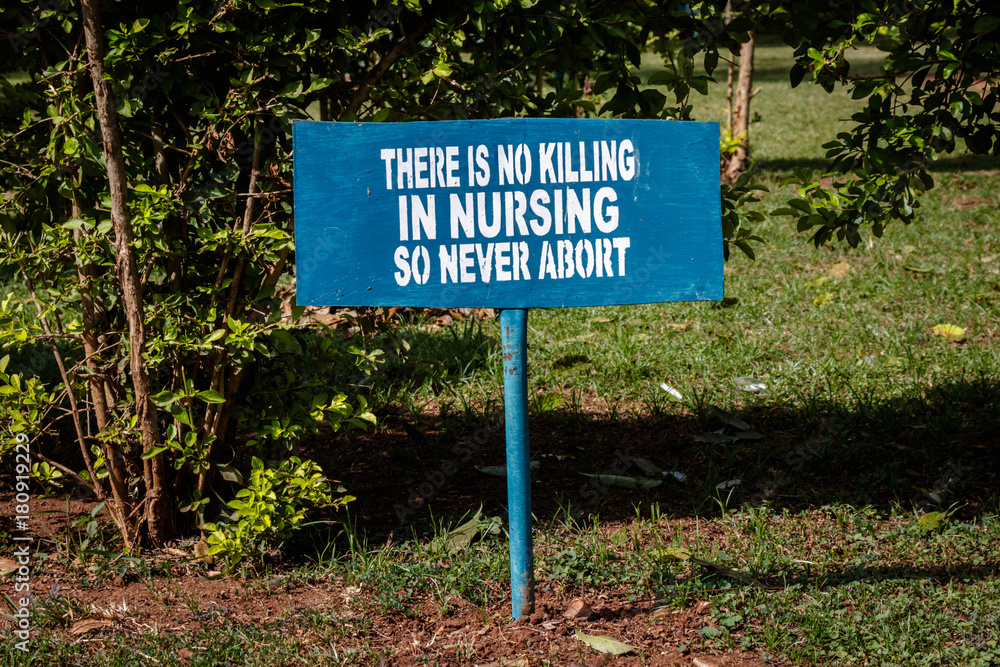 There is no killing in nursing so never abort