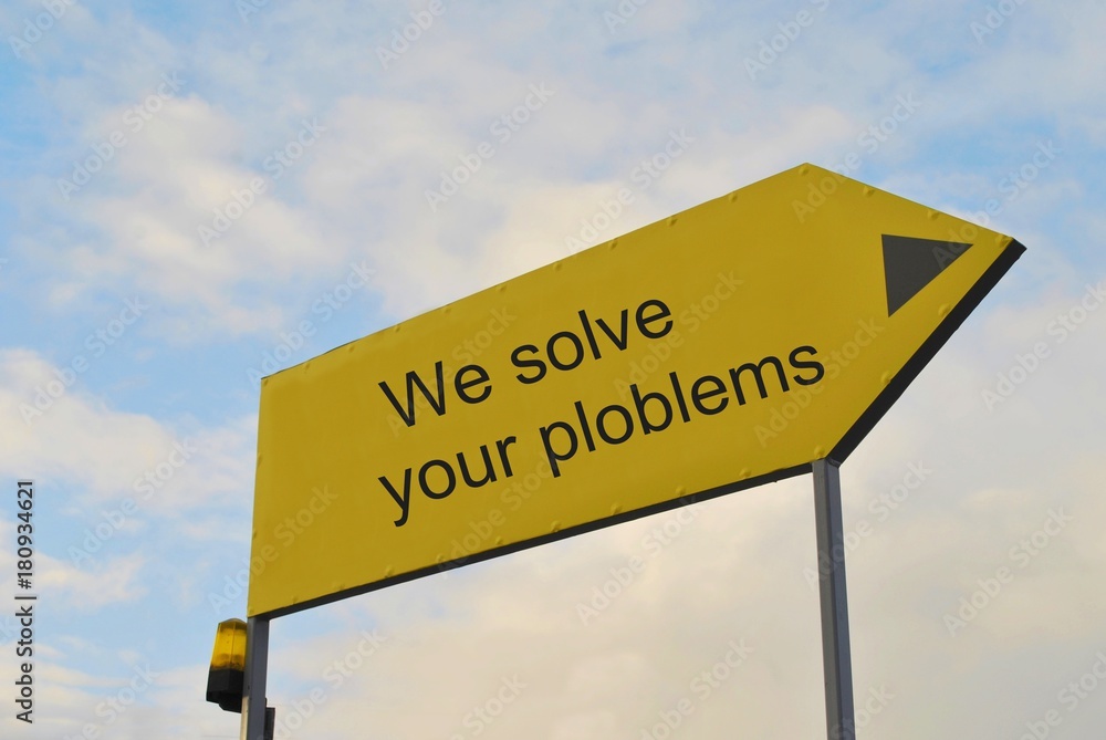 We solve your problems - obrazy, fototapety, plakaty 