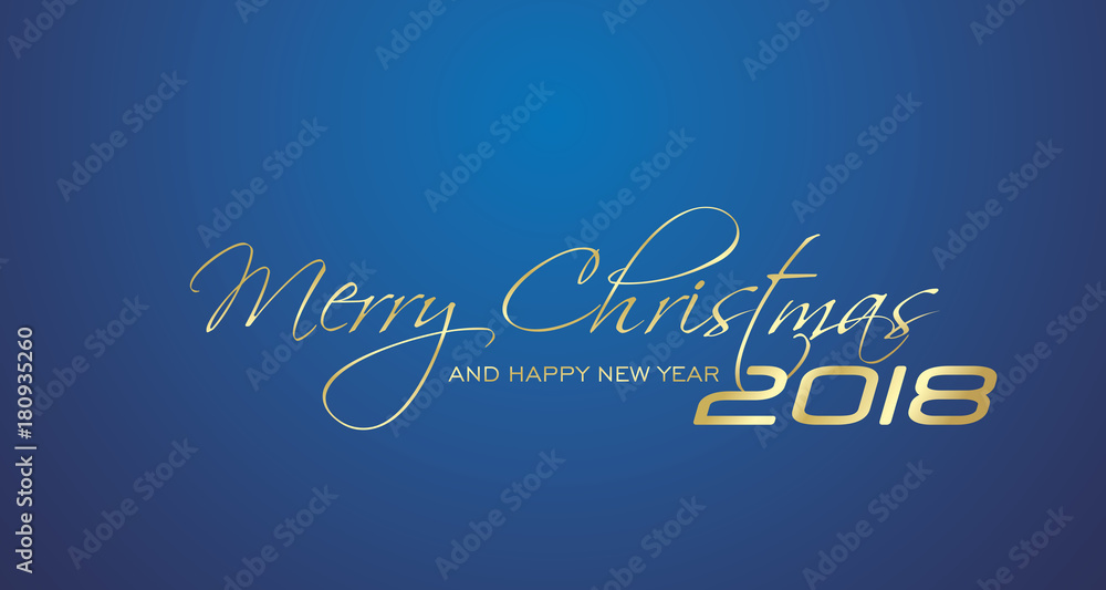 Merry Christmas and Happy New Year 2018 gold blue greeting card