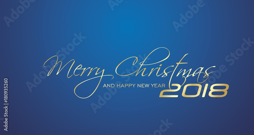 Merry Christmas and Happy New Year 2018 gold blue greeting card