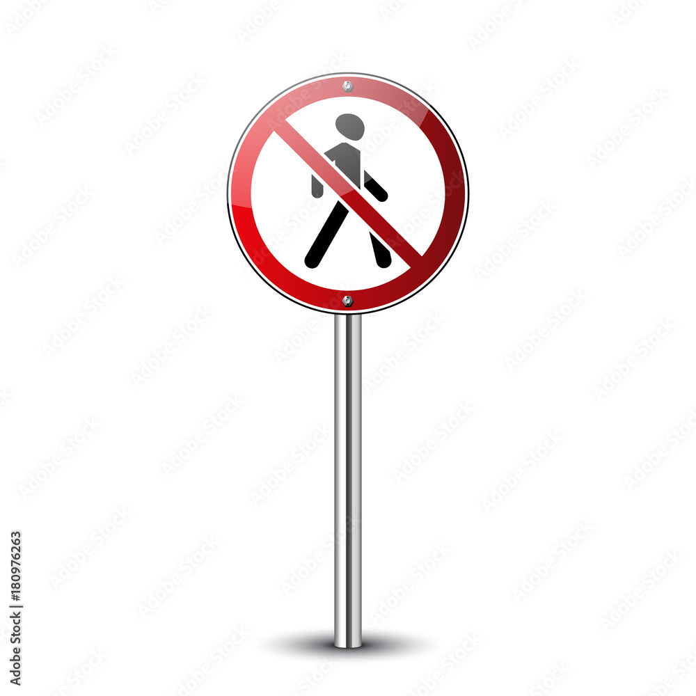 No walking sign. Prohibited red road sign isolated on white background. Guidepost metal pole pedestrian sign. No walk. Stop entry symbol for forbidden. Forbidden walking Vector illustration No walking sign. Prohibited red road sign isolated on white background. Guidepost metal pole pedestrian sign. No walk. Stop entry symbol for forbidden. Forbidden walking Vector illustration