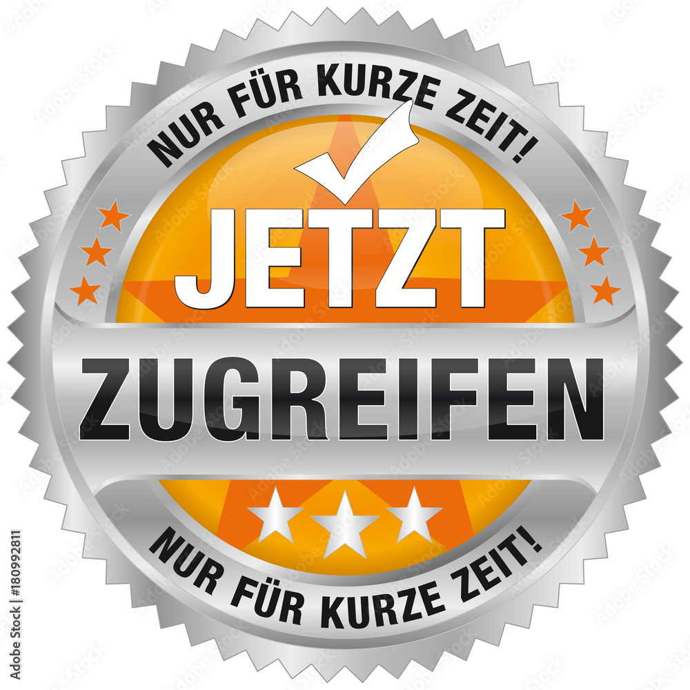 Jetzt zugreifen - Nur für kurze Zeit! Jetzt zugreifen - Nur für kurze Zeit!