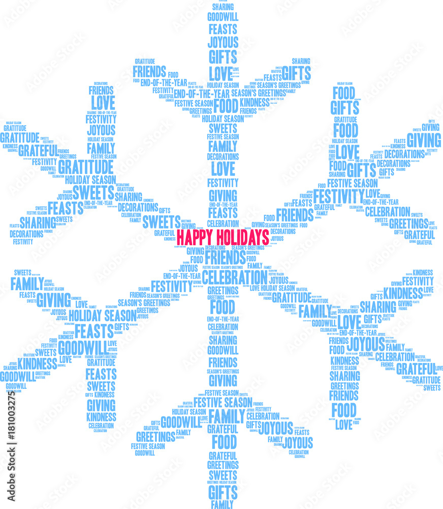 Happy Holidays Word Cloud on a white background. Happy Holidays Word Cloud on a white background.