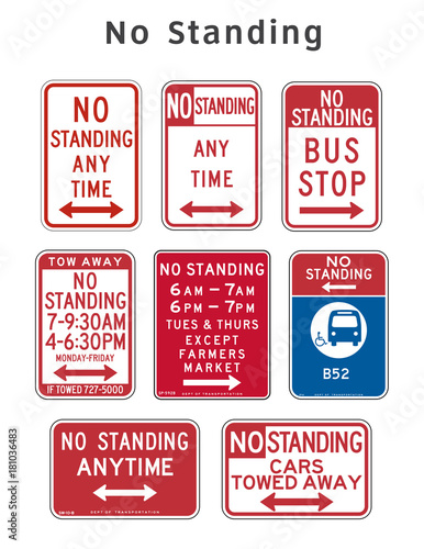 Regulatory traffic sign. No Standing. Vector illustration.