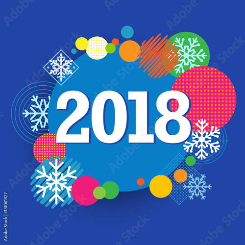 2018 happy new year creative banner colored circle and snow template. Happy new year 2018 text design Vector illustration