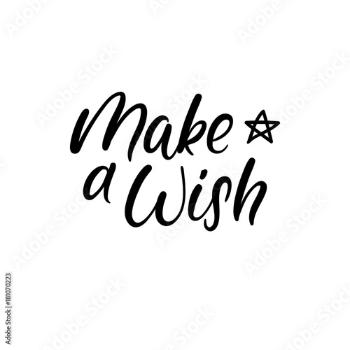 Make a Wish. Christmas calligraphy. Handwritten brush lettering for greeting card  poster  invitation  banner. Hand drawn design elements. Isolated on white background.