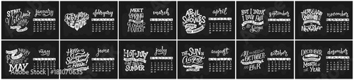 Vector calendar for months 2 0 1 8. Hand drawn lettering quotes for calendar design photo