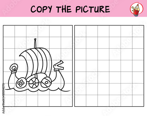 Viking drakkar. Copy the picture. Coloring book. Educational game for children. Cartoon vector illustration