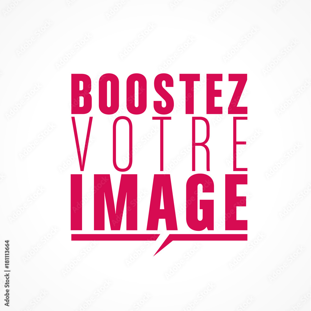boostez votre image boostez votre image