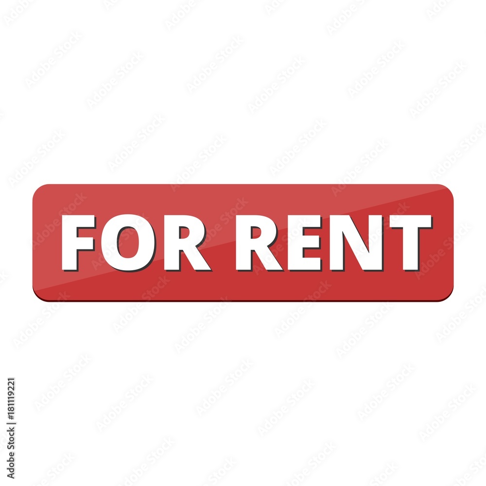 For Rent Sign, For rent icon For Rent Sign, For rent icon