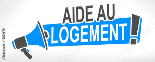 aide au logement sur mégaphone