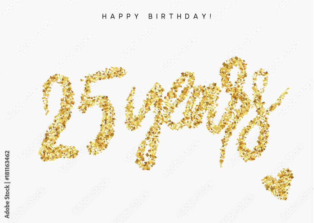 Twenty-five years, Number 25, lettering sign from golden confetti. Twenty-five years, Number 25, lettering sign from golden confetti.
