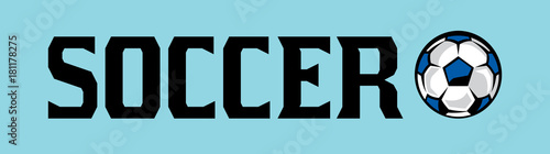 Soccer Ball and Word Art Illustration