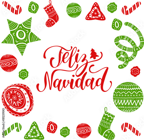 Vector Feliz Navidad translated Merry Christmas lettering with festive New Year elements. Happy Holidays typography.
