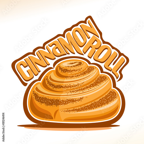 Vector logo for swedish Cinnamon Roll, illustration of sweet cinnabon for patisserie menu, poster with mini bun in shape of snail and original font for words cinnamon roll, fresh dessert kanelbullar.