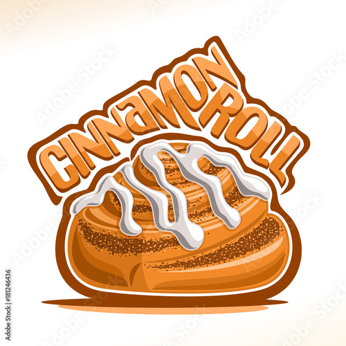 Vector logo for danish Cinnamon Roll, illustration of sweet cinnabon for patisserie menu, poster with mini bun in shape of snail and original font for words cinnamon roll, fresh dessert kanelbullar.