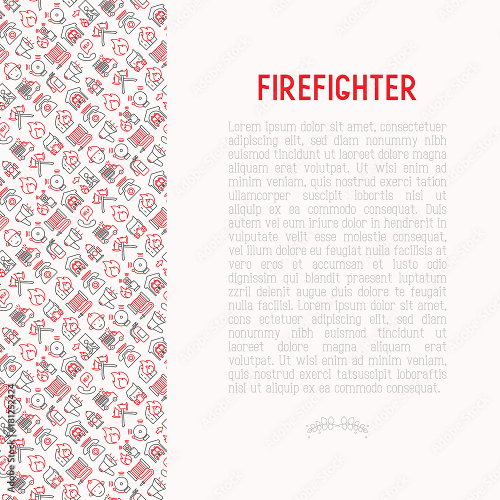 Firefighter concept with thin line icons: fire, extinguisher, axes, hose, hydrant. Modern vector illustration for banner, web page, print media. Firefighter concept with thin line icons: fire, extinguisher, axes, hose, hydrant. Modern vector illustration for banner, web page, print media.