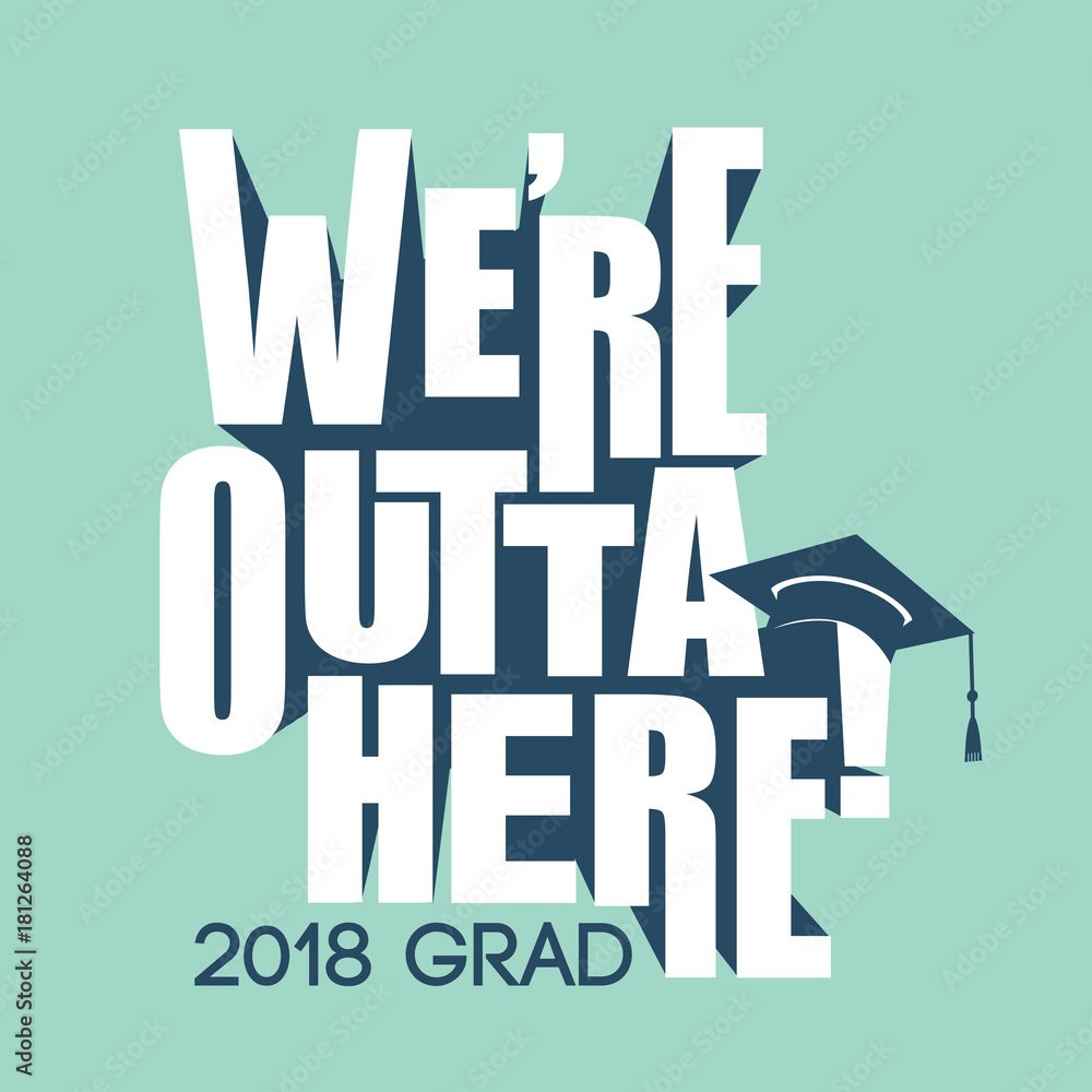 Class Of 2018 Congratulations Graduate Typography Stock Vector Adobe Class Of 2018 Congratulations Graduate Typography Stock Vector Adobe