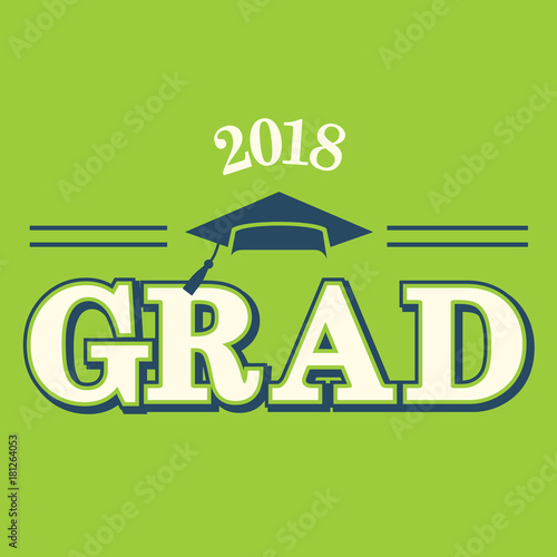 Class of 2018 Congratulations Graduate Typography