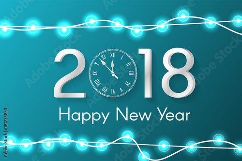 Turquoise New Year 2018 concept with realistic Christmas lights on sparkles background. Vector greeting card illustration with gold numbers and vintage clock