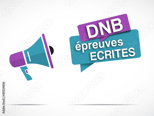mégaphone : DNB Épreuves Écrites