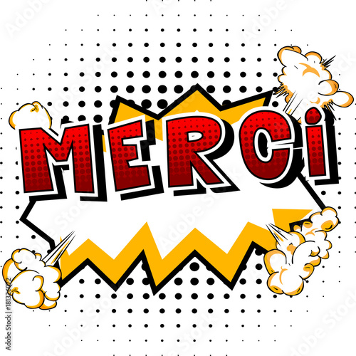 Merci - Thank You in French - Comic book style word on abstract background.
