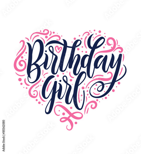 Birthday Girl lettering Greeting card sign with flourishes. Design for postcards and prints