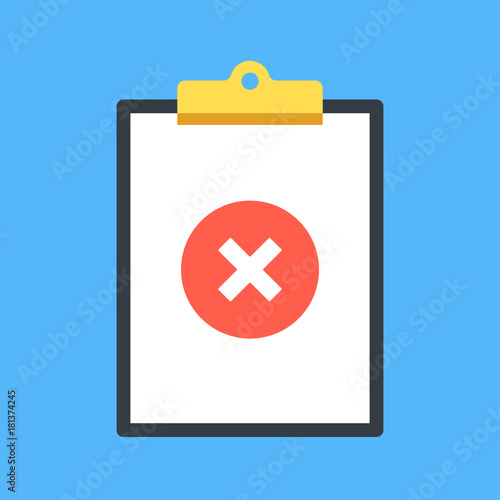 Clipboard and x mark. Clip board and red round icon with cross mark. Modern flat design graphic elements. Vector illustration