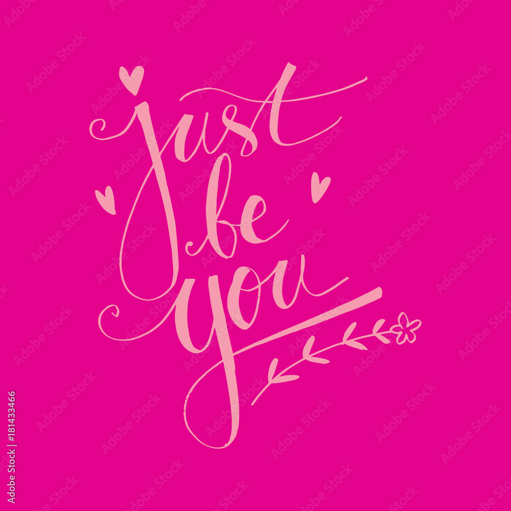 Just be you hand lettering Just be you hand lettering