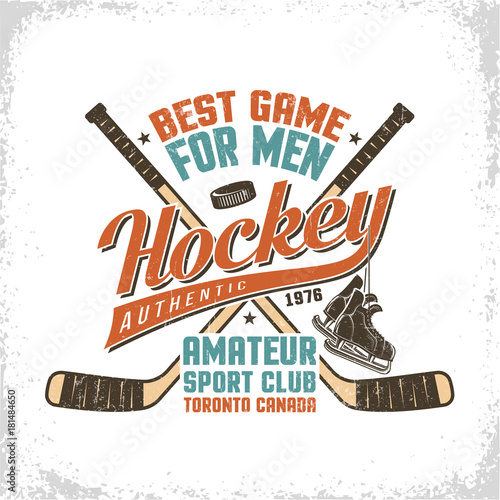 Hockey vintage logo with inscriptions, crossed sticks, retro skates. Worn texture on  separate layer and can be easily disabled.