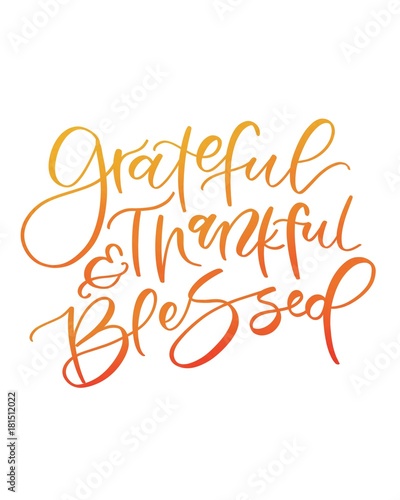 Thankful Grateful and Blessed Thanksgiving Calligraphy 
