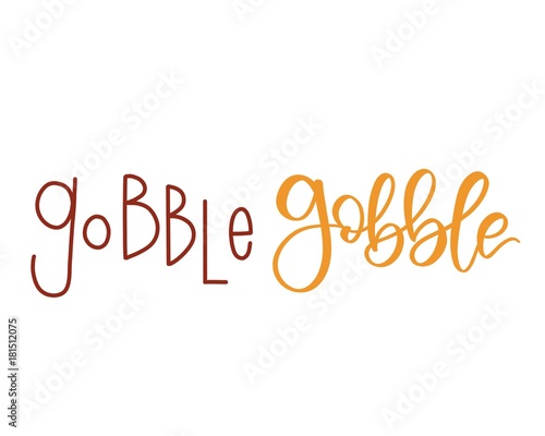 Gobble gobble calligraphy 