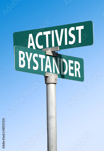 activist and bystander