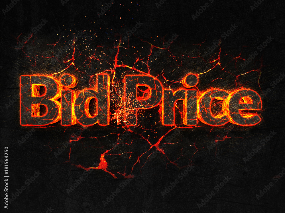 Bid Price Fire text flame burning hot lava explosion background.