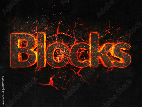 Blocks Fire text flame burning hot lava explosion background.