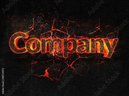 Company Fire text flame burning hot lava explosion background.