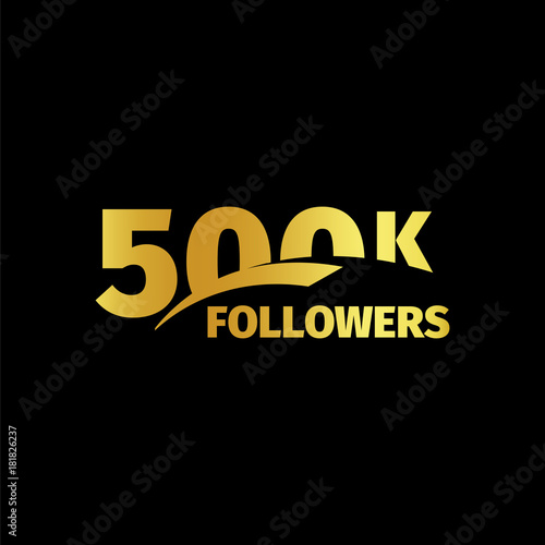 Stylish strict design, number of subscribers in social networks, the anniversary vector illustration set. My followers logo collection. Large vector set of gold numbers and letters online communities
