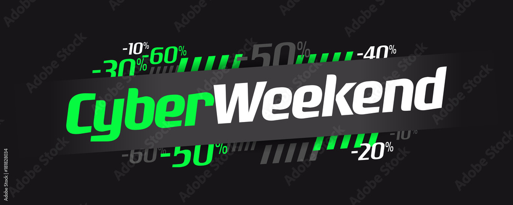 Cyber weekend Cyber weekend