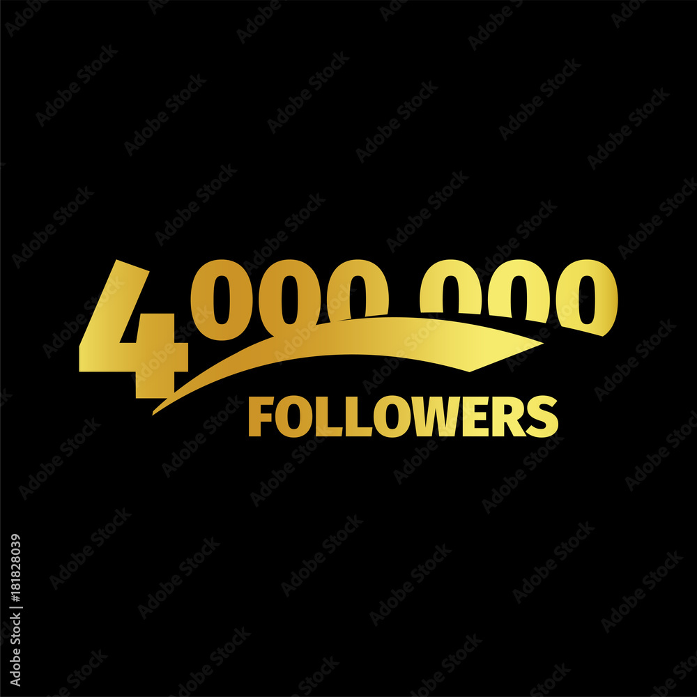 Fototapeta premium Stylish strict design, number of subscribers in social networks, the anniversary vector illustration set. My followers logo collection. Large vector set of gold numbers and letters online communities