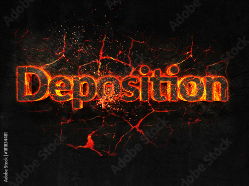 Deposition Fire text flame burning hot lava explosion background.