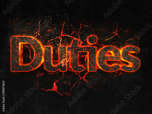 Duties Fire text flame burning hot lava explosion background.