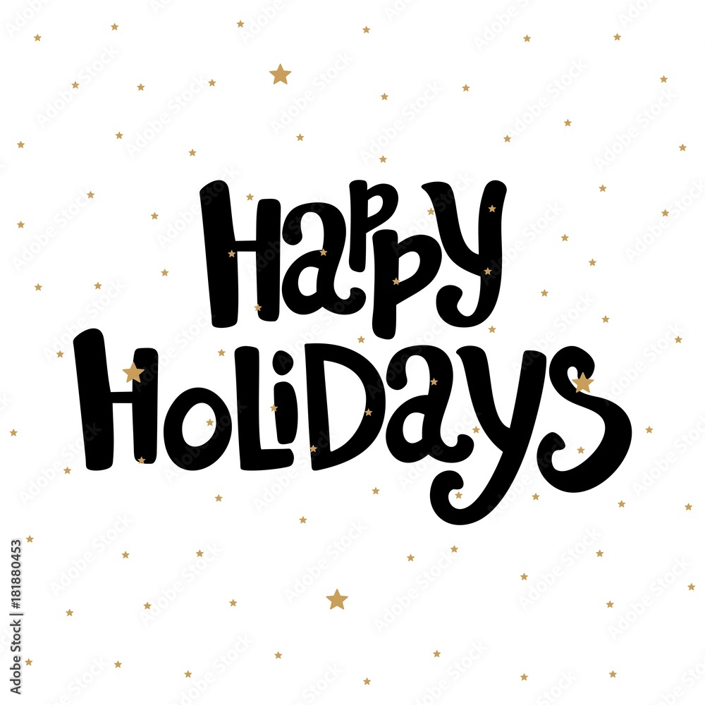 Happy Holiday text decorated with hand drawn wreath. Happy Holiday text decorated with hand drawn wreath.