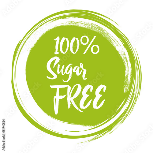 Round green label with text - Sugar free. Vector illustration