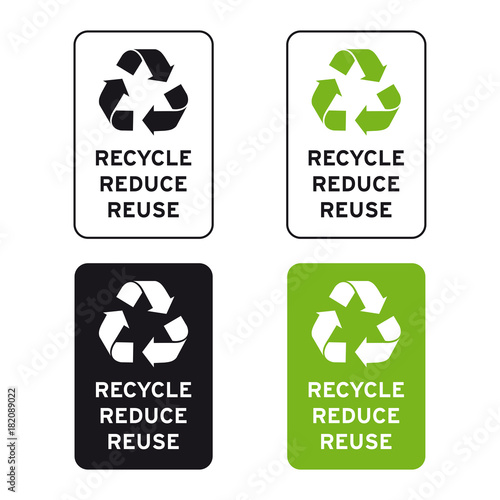 Recycle reduce reuse logo sign set