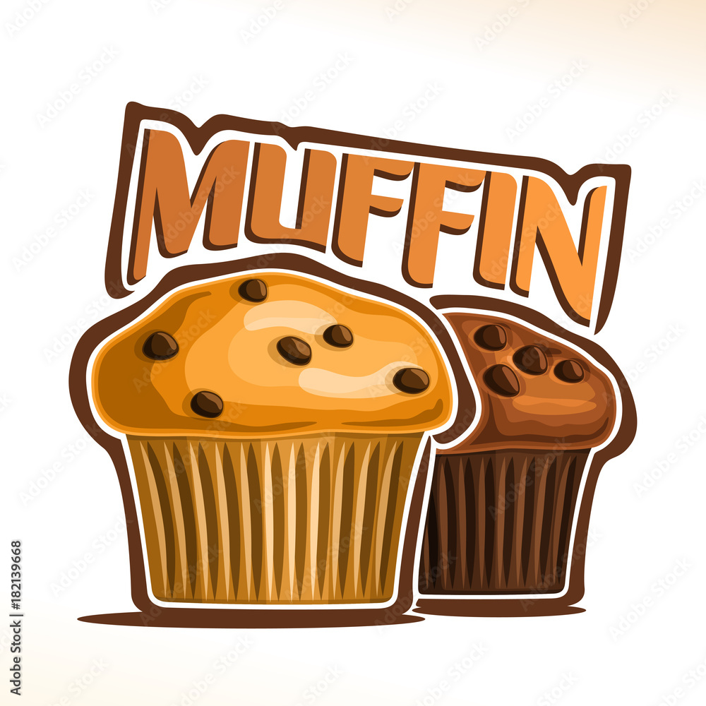 Vector logo for Muffin, poster with fresh baked goods for morning