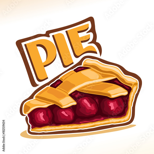 Vector illustration of Cherry Pie, slice of homemade fresh confectionery with fruit filling isolated on white background, piece of traditional rustic cherry pie with lattice of dough for xmas holiday.